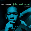 WAXTIME JOHN COLTRANE - BLUE TRAIN (180gr./ 1 Bonus Track 1-LP Holland Jazz High Quality, Bonus Track(S) /DMM) WAXTIME JOHN COLTRANE - BLUE TRAIN (180gr./ 1 Bonus Track 1-LP Holland Jazz High Quality, Bonus Track(S) /DMM)