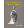 Rhetoric in European Culture and Beyond - Jiří Kraus - online doručenie Rhetoric in European Culture and Beyond - Jiří Kraus - online doručenie