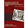 Historická knihovna hospitalu Kuks a její romanticko kanonistický fond historicko právní studie - Kolda Jiří Hrdina Ignác Antonín Historická knihovna hospitalu Kuks a její romanticko kanonistický fond historicko právní studie - Kolda Jiří Hrdina Ignác Antonín