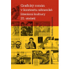 Grafický román v kontextu německé literární kultury 21. století (Naděžda Heinrichová) Grafický román v kontextu německé literární kultury 21. století (Naděžda Heinrichová)