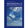 Matematika II pro porozumění i praxi Jana Musilová Pavla Musilová Matematika II pro porozumění i praxi Jana Musilová Pavla Musilová