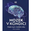 Mozek v kondici - Rita Carterová Mozek v kondici - Rita Carterová