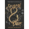 Serpent & Dove - Shelby Mahurinová Serpent & Dove - Shelby Mahurinová