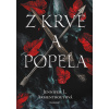 Z krve a popela - Jennifer L. Armentroutová Z krve a popela - Jennifer L. Armentroutová