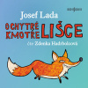 Josef Lada: O chytré kmotře lišce Josef Lada: O chytré kmotře lišce
