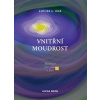 Vnitřní moudrost Meditace pro srdce a duši - Hay Louise L Vnitřní moudrost Meditace pro srdce a duši - Hay Louise L