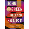 Recenzia našej doby Recenzia našej doby