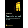 Sedm dní ve tmě (Petr Sumcov) Sedm dní ve tmě (Petr Sumcov)
