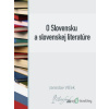 O Slovensku a slovenskej literatúre - Jaroslav Vlček - online doručenie O Slovensku a slovenskej literatúre - Jaroslav Vlček - online doručenie