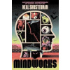 MindWorks - Neal Shusterman, Simon & Schuster MindWorks - Neal Shusterman, Simon & Schuster