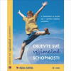 Audiokniha: Objevte své výjimečné schopnosti Audiokniha: Objevte své výjimečné schopnosti