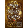 Výzva sluneční královny (Nisha J. Tuli) Výzva sluneční královny (Nisha J. Tuli)