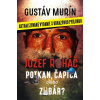 Jozef Roháč - potkan, čapica alebo zubár? Jozef Roháč - potkan, čapica alebo zubár?