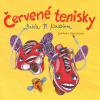 Červené tenisky - Barbora Kardošová (mp3 audiokniha) Červené tenisky - Barbora Kardošová (mp3 audiokniha)