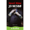E-kniha Lovci hlav - Jo Nesbo E-kniha Lovci hlav - Jo Nesbo