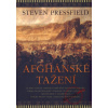 Afghánské tažení - Steven Pressfield Afghánské tažení - Steven Pressfield