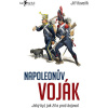 Napoleonův voják Napoleonův voják