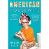 American Housewife - Helen Ellis American Housewife - Helen Ellis