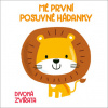 Mé první posuvné hádanky Divoká zvířata Mé první posuvné hádanky Divoká zvířata