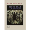 Slova snad pro hudbu - William Butler Yeats Slova snad pro hudbu - William Butler Yeats