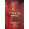 Strašlivá závrať - Benjamin Labatut Strašlivá závrať - Benjamin Labatut