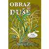 Obraz mé duše - Zdenka Blechová Obraz mé duše - Zdenka Blechová