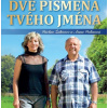 Zakovec a Volinova - Dve pismena tveho jmena 1 CD + 1 DVD Zakovec a Volinova - Dve pismena tveho jmena 1 CD + 1 DVD