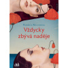 Vždycky zbývá naděje - Recchia Roberta Rossella Vždycky zbývá naděje - Recchia Roberta Rossella