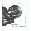 Latex búslakodó Latex búslakodó