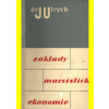 Základy marxistické ekonomie - Jan Ulrych Základy marxistické ekonomie - Jan Ulrych