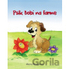 Psík Bobi na farme - Alena Penzešová Psík Bobi na farme - Alena Penzešová