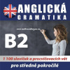 Anglická gramatika B2 Anglická gramatika B2