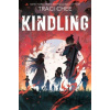Kindling - Chee Traci Kindling - Chee Traci