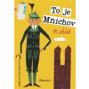 To je Mnichov - Šašek Miroslav To je Mnichov - Šašek Miroslav