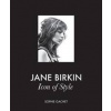 Jane Birkin - Sophie Gachet, Abrams Jane Birkin - Sophie Gachet, Abrams