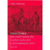 Česká čítanka pro starší školní věk v letech 1870 - 1970 a její kanonické texty - Jana Čeňková Česká čítanka pro starší školní věk v letech 1870 - 1970 a její kanonické texty - Jana Čeňková