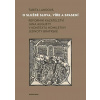O službě slova, víře a spasení Reformní kazateltví Jana Augusty v kontextu homiletiky Jednoty bratrské O službě slova, víře a spasení Reformní kazateltví Jana Augusty v kontextu homiletiky Jednoty bratrské