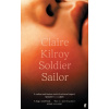 Soldier Sailor (Export Edition) - Claire Kilroy Soldier Sailor (Export Edition) - Claire Kilroy