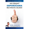 Ako získavať odporúčania bez strachu a blokov Ako získavať odporúčania bez strachu a blokov