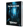 Renegade Werewolf: The Apocalypse 5th Edition RPG Sourcebook The Moonlit Path *Englische Verze Renegade Werewolf: The Apocalypse 5th Edition RPG Sourcebook The Moonlit Path *Englische Verze
