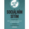 Jak říct ne sociálním sítím - Chloe Ramsden Jak říct ne sociálním sítím - Chloe Ramsden