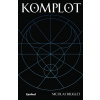 Komplot - Nicolas Beuglet Komplot - Nicolas Beuglet