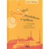 Mezi alembikem a spilkou (Jiří Míka) Mezi alembikem a spilkou (Jiří Míka)