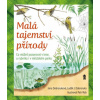 Malá tajemství přírody Malá tajemství přírody