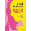 I váš partner se může změnit! - Thiel Christian I váš partner se může změnit! - Thiel Christian