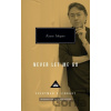Never Let Me Go - Kazuo Ishiguro Never Let Me Go - Kazuo Ishiguro