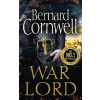 The Last Kingdom Series : War Lord The Last Kingdom Series : War Lord