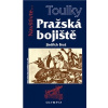 Pražská bojiště - Jindřich Brož Pražská bojiště - Jindřich Brož