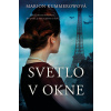 Svetlo v okne - Marion Kummerowová Svetlo v okne - Marion Kummerowová
