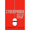 Cyberphobia Cyberphobia